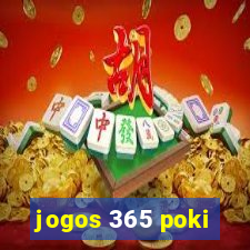 jogos 365 poki